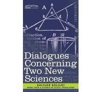 Galileo Galilei Dialogues Concerning Two New Sciences (Copertina rigida)