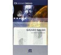 Galileo Galilei. Una storia da osservare