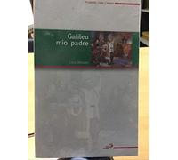 GALILEO MIO PADRE - LUCA DESIATO - SAN PAOLO