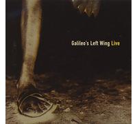 Galileo'S Left Wing - Live