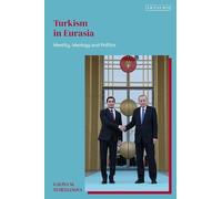 Galina M. Yemelianova Turkism in Eurasia (Copertina rigida)
