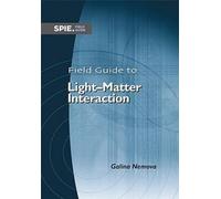 Galina Nemova Field Guide to Light-Matter Interaction (Anello, filo)
