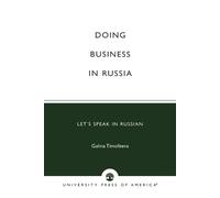 Galina Timofeeva Doing Business in Russia (Tascabile)