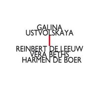 Galina Ustvolsk Reinbert De Leeuw/Vera Beths/Harmen De Boer: Galina Ustvols (CD)