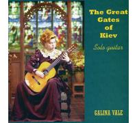 Galina Vale - The Great Gates of Kiev