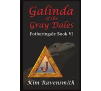 Galinda of The Gray Dales