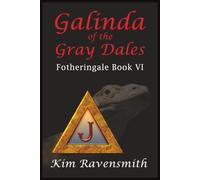 Galinda of The Gray Dales