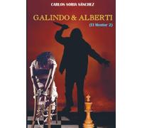 GALINDO & ALBERTI: El mentor 2