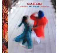 Galitcha - Celebration Ble d Inde Celebra