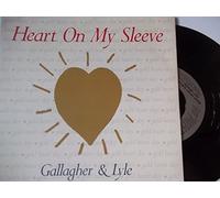 GALLAGHER AND LYLE Heart On My Sleeve UK 7" 45 1991