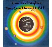 Gallagher, Eve - You can have it all (4 mixes) [VINYL]