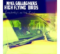 Noel Gallagher S High Flying.. - Everybody's on the Run