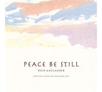 Gallagher, Rick - Peace Be Still