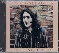 Rory Gallagher - Calling Card