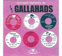 Gallahads Doo Wop Favorites By The Gallahads (CD)