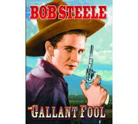 Gallant Fool (DVD) Bob Steele George 'Gabby' Hayes