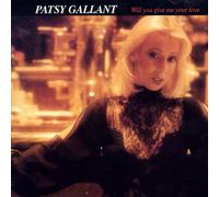 Gallant, Patsy - Will You Give Me Your Love