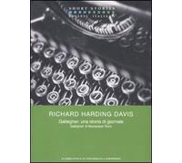 Gallegher: una storia di giornale. Testo inglese a fronte