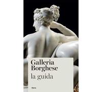 Galleria Borghese. La guida