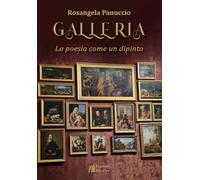Galleria. La poesia come un dipinto