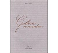 Galleria roncadese - Lorenzon Bruno