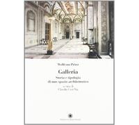 Galleria. Storia e tipologia di uno spazio architettonico