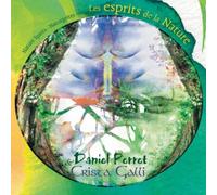 Galli C. & Perret D. - Les Esprits De La Nature