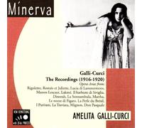 Galli-Curci,Amelita - The Recordings 1916-1920