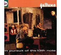 Galliano - In Pursuit of the 13th Note+Bonus
