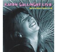 Gallinger, Karen - Live at The Jazz Bakery