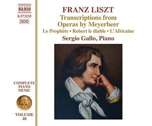 Gallo Sergio Pf - Transcriptions From Operas By Meyerbeer