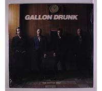 Gallon Drunk - Rotten Mile