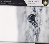 Gallon,Pierre - Blancrocher/Offrande