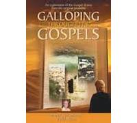 GALLOPING THROUGH THE GOSPELS