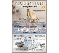 Galloping Through the Grids: A Horse Lover’s Word Search Challenge (Travel Edition)