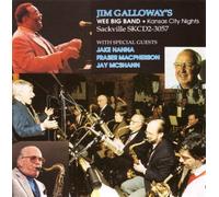 Galloway/ Jim / McShann/ Jay with Wee Big Kansas City Nights (CD)