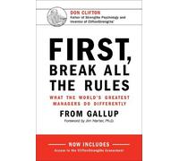 Gallup First, Break All the Rules (Copertina rigida)