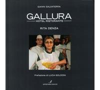 Gallura hotel ristorante. Rita Denza. Ediz. italiana e inglese