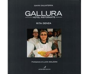Gallura hotel ristorante. Rita Denza. Ediz. italiana e inglese
