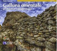 Gallura orientale. Preistoria e protostoria - [Taphros Editrice]