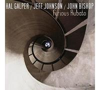 Galper/Johnson/Bishop - Furious Rubato