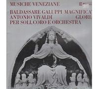 Galuppi, Vivaldi - Musiche Veneziane: Magnificat Gloria / Per Soli, Coro e .. [Vinyl] Galuppi, Vivaldi