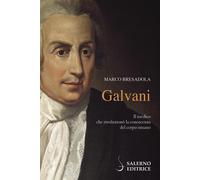 Galvani [Paperback] [May 30, 2025] Bresadola, Marco