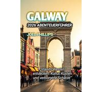 GALWAY 2026 ABENTEUERFÜHRER