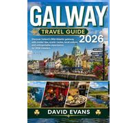 GALWAY 2026 TRAVEL GUIDE