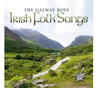 Galway Boys - Irish Folk Songs