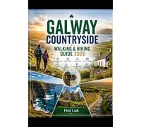 GALWAY COUNTRYSIDE WALKING & HIKING GUIDE 2026