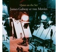 Galway, James - QUIET ON THE SET