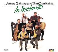 Galway, James, & The Chieftain - James Galway And The Chieftains In Ireland