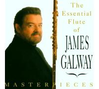 James Galway - Masterpieces-the Essential Flute of James Galway